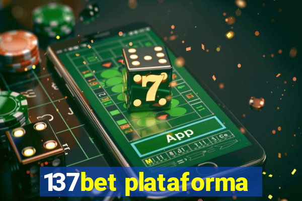 137bet plataforma